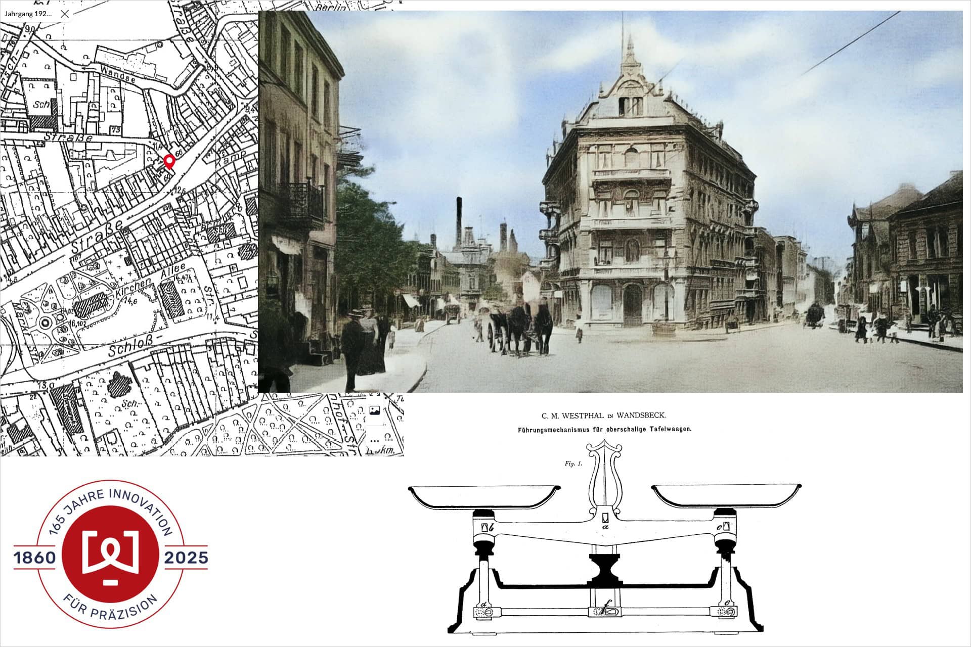 Collage aus historischem Stadtplan, farbigem Foto einer alten Straßenszene, technischem Waagen-Illustration. Emblem '165 Jahre Innovation für Präzision 1860-2025' unten links.